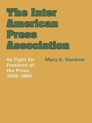 cover image of The Inter American Press Association